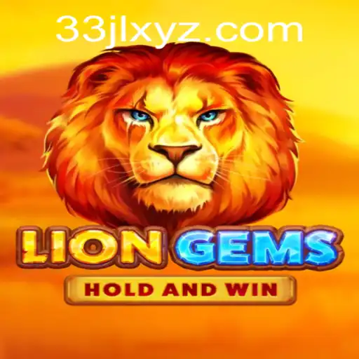 Discover the Exciting World of LionGems with Keyword 33JL