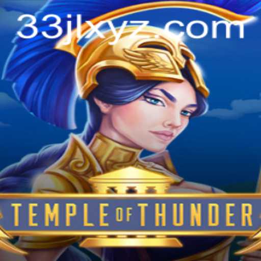 TempleofThunder: An Epic Adventure Awaits with Code 33JL